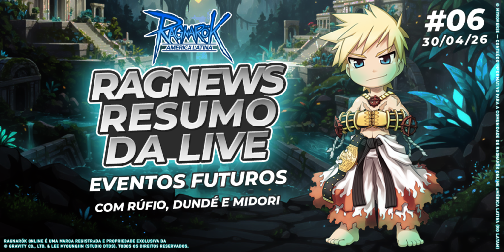 [RO LATAM] Rag News: Resumo da Live #6