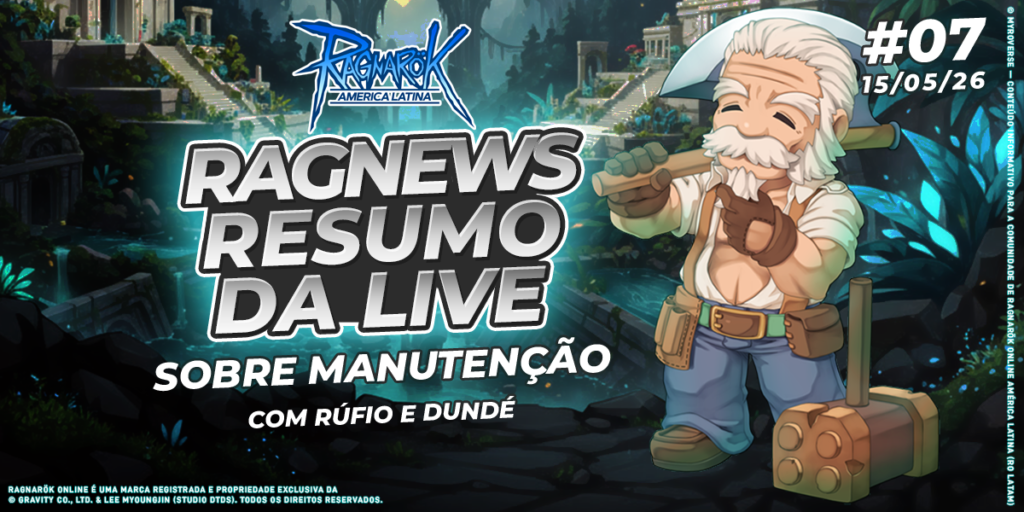 [RO LATAM] Rag News: Resumo da Live #7