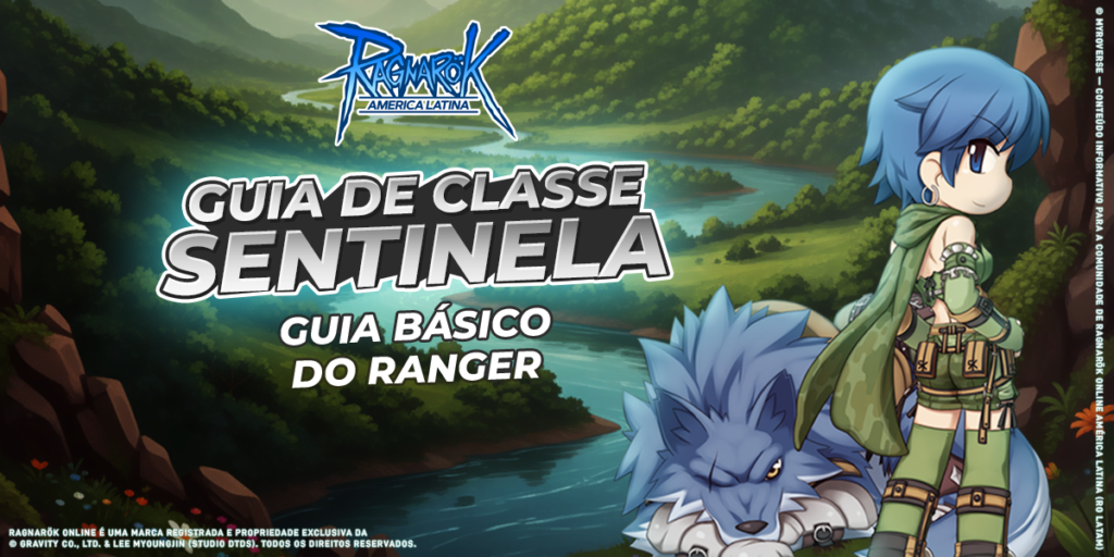 [RO LATAM] Guia de Classe: Sentinela